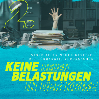 Punkt 2: Keine neuen Belastungen in der Krise